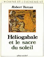 Héliogabale et le Sacre du soleil