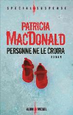 Personne ne le croira : roman