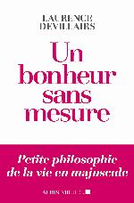 Un bonheur sans mesure