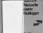 Nietzsche contre Heidegger
