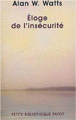 Éloge de l'insécurité