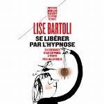 Se libérer par l'hypnose