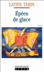 Ep&eacute;es de glace (La cosmopolite) (French Edition)