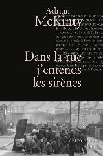 Dans La Rue J'Entends Les Sirenes