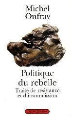 Politique Du Rebelle