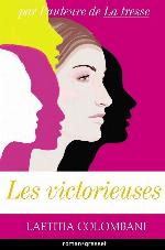 Les victorieuses : roman