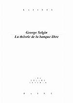 La théorie de la banque libre