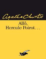 Allo Hercule Poirot (Ldp Christie) (French Edition)