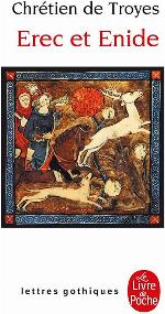 Erec Et Enide (Ldp Let.Gothiq.) (French Edition)