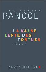 La Valse Lente Des Tortues (Le Livre de Poche) (French Edition)