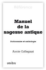 Manuel De La Sagesse Antique (French Edition)