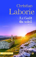 Le goût du soleil : roman
