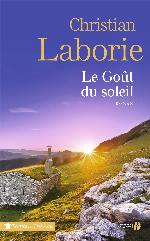 Le goût du soleil : roman