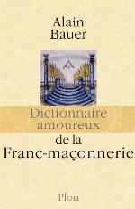 Dictionnaire amoureux de la franc-maçonnerie