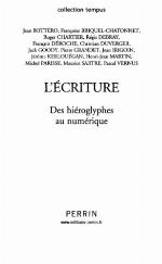 L'écriture Des hiéroglyphes au numérique