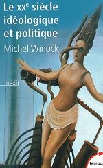 Le XXe siècle idéologique et politique