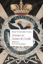 Histoire de l'armée de Condé pendant la Révolution française : 1791-1801