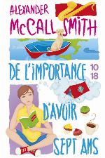 De l'importance d'avoir sept ans