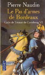 Le Pas d'armes de bordeaux