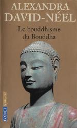 Le Bouddhisme du Bouddha