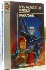 Barrayar: - PRIX HUGO 1992 (IMAGINAIRE)