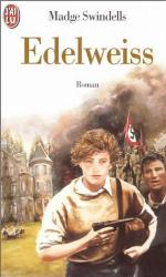 Edelweiss (LITT&Eacute;RATURE &Eacute;TRANG&Egrave;RE)