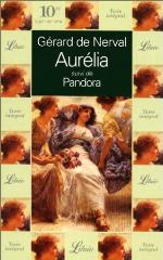 Aurélia, suivi de Pandora