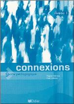 Connexions Méthode de Français - Version Espagne - Niveau 1