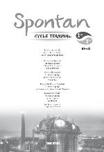 Spontan 1re/Tle - B1/B2 - Guide P�dagogique - Version Papier