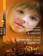 Une Innocente a Sauver - Le Rendez-Vous a Silverhill