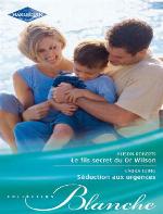 Le Fils Secret Du Dr Wilson - Seduction Aux Urgences
