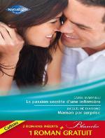 La passion secrète d'une infirmière / Maman par surprise / Urgence à Pelican Beach