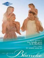 Une Famille Pour Le Dr Sheffield - Un Avenir Avec Lui