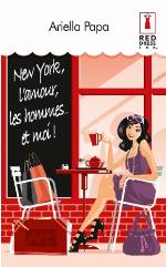 New York, l'amour, les hommes... et moi !