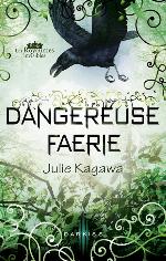 Dangereuse Faerie