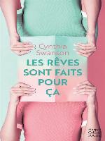 Les rêves sont faits pour ça