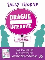 Drague interdite