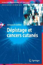Dépistage Et Cancers Cutanés (French Edition)