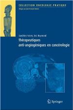 Thérapeutiques antiangiogéniques en cancérologie (Oncologie pratique)