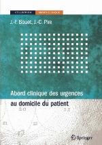 Abord Clinique Des Urgences Au Domicile Du Patient