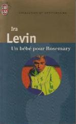 Bebe pour rosemary (Un): COLLECTION 40EME ANNIVERSAIRE (IMAGINAIRE (A))