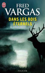Dans les bois éternels