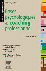 Bases Psychologiques Du Coaching Professionnel