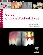 Guide clinique d'odontologie