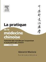 La pratique de la médecine chinoise