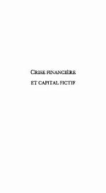 Crise financière et capital fictif (Temps critiques)