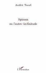 Spinoza ou l'autre (in)finitude