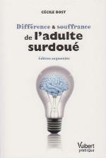 Différence et souffrance de l'adulte surdoué