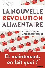 La nouvelle révolution alimentaire (Hors collection bien-être)
