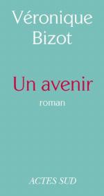 Un avenir : roman